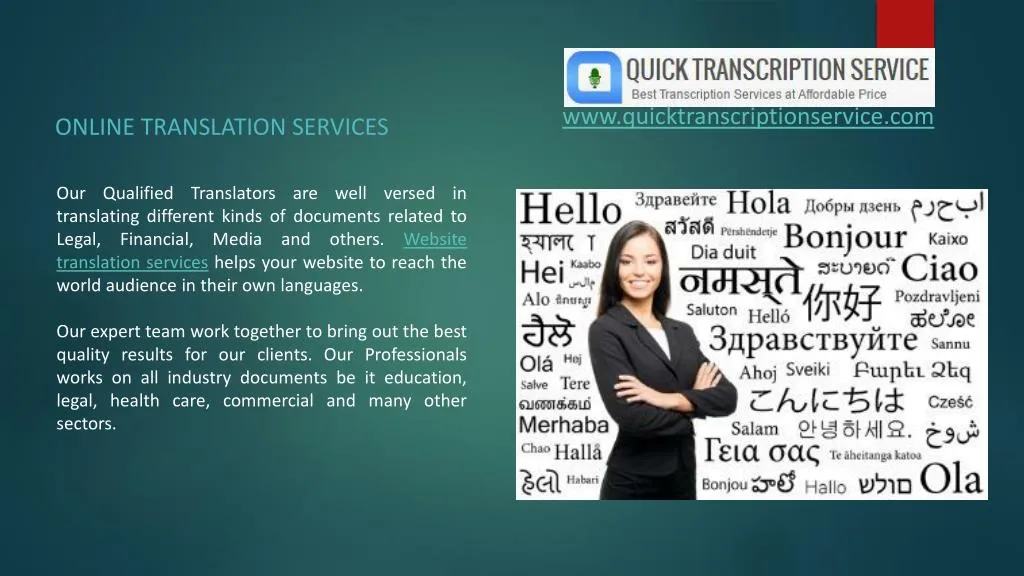 PPT - Quick Transcription Service offers a wide range of Translation ...