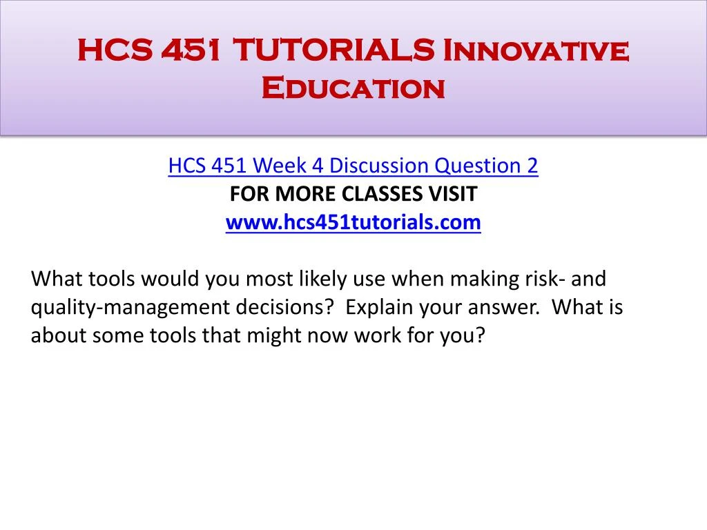 hcs451 risk and quality management hcs451 risk and quality management