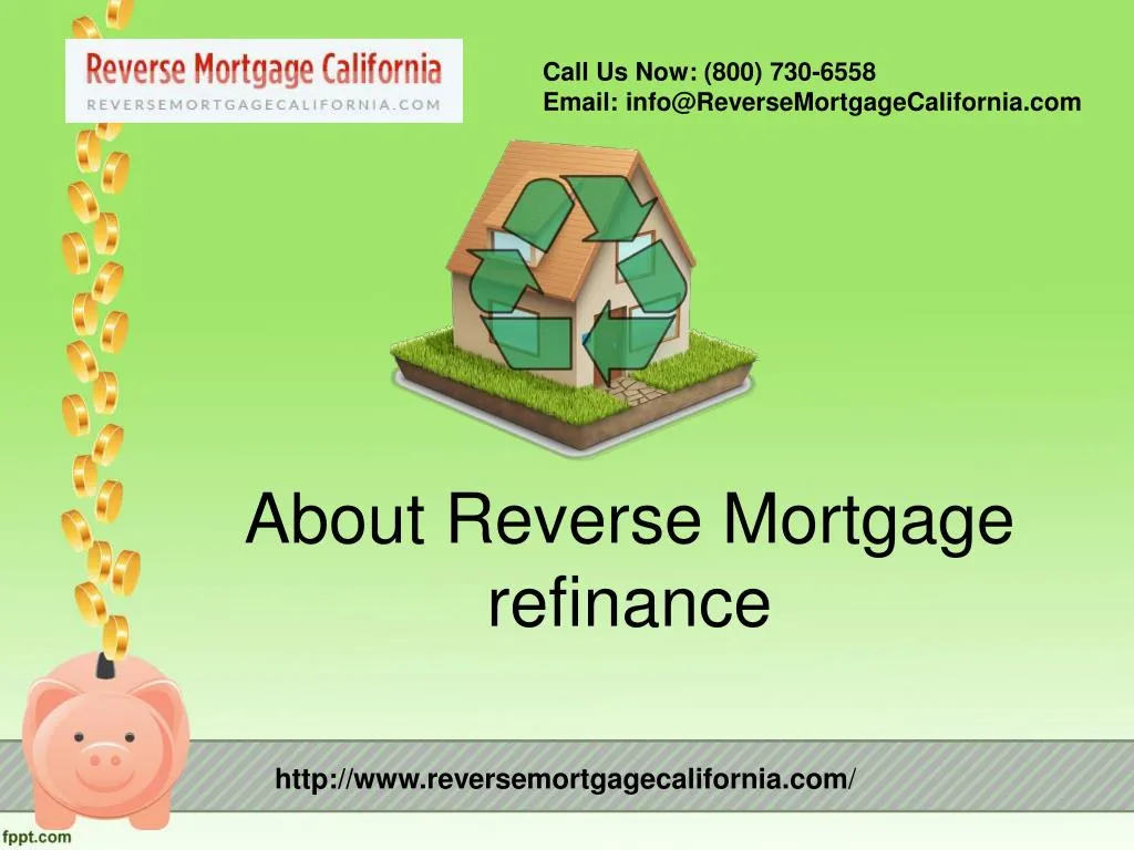PPT - About Reverse Mortgage Refinance PowerPoint Presentation, free