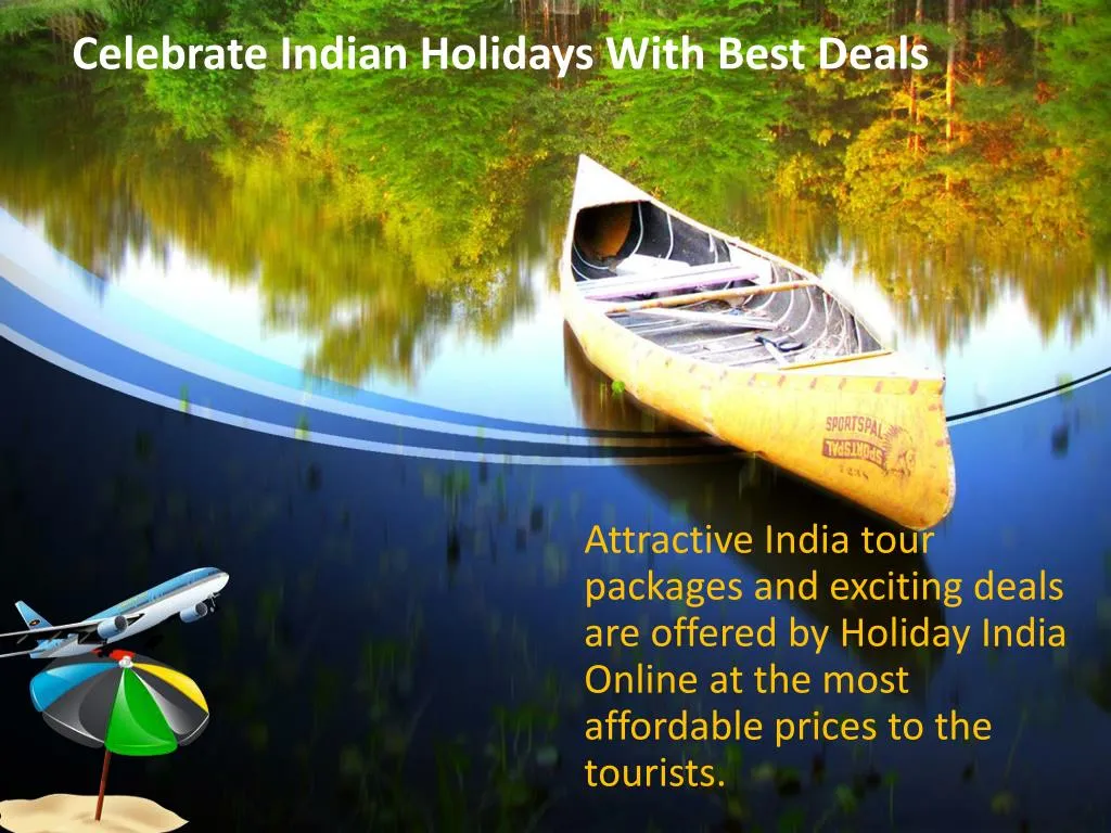 PPT Celebrate Indian Holidays With Best Deals PowerPoint Presentation