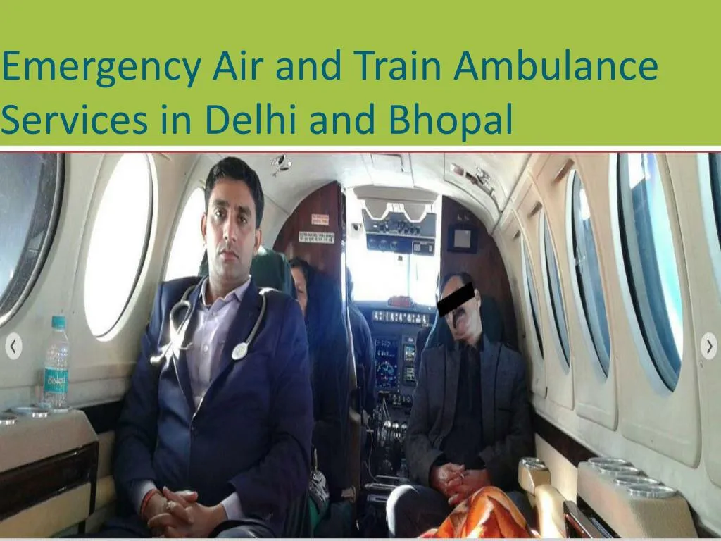emergency air and train ambulance services in delhi and bhopal n.