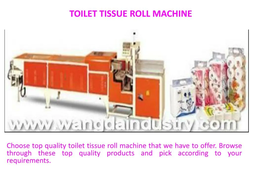 toilet tissue roll machine n.