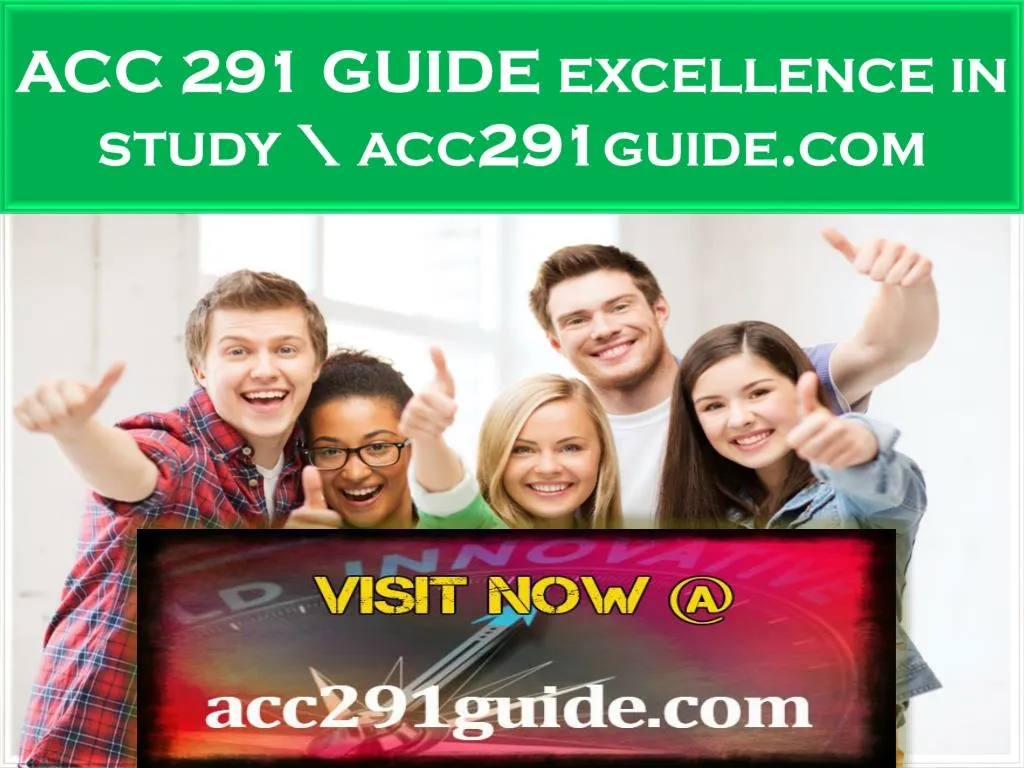 acc 291 guide excellence in study acc291guide com n.