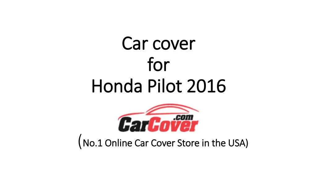 car cover for honda pilot 2016 n.