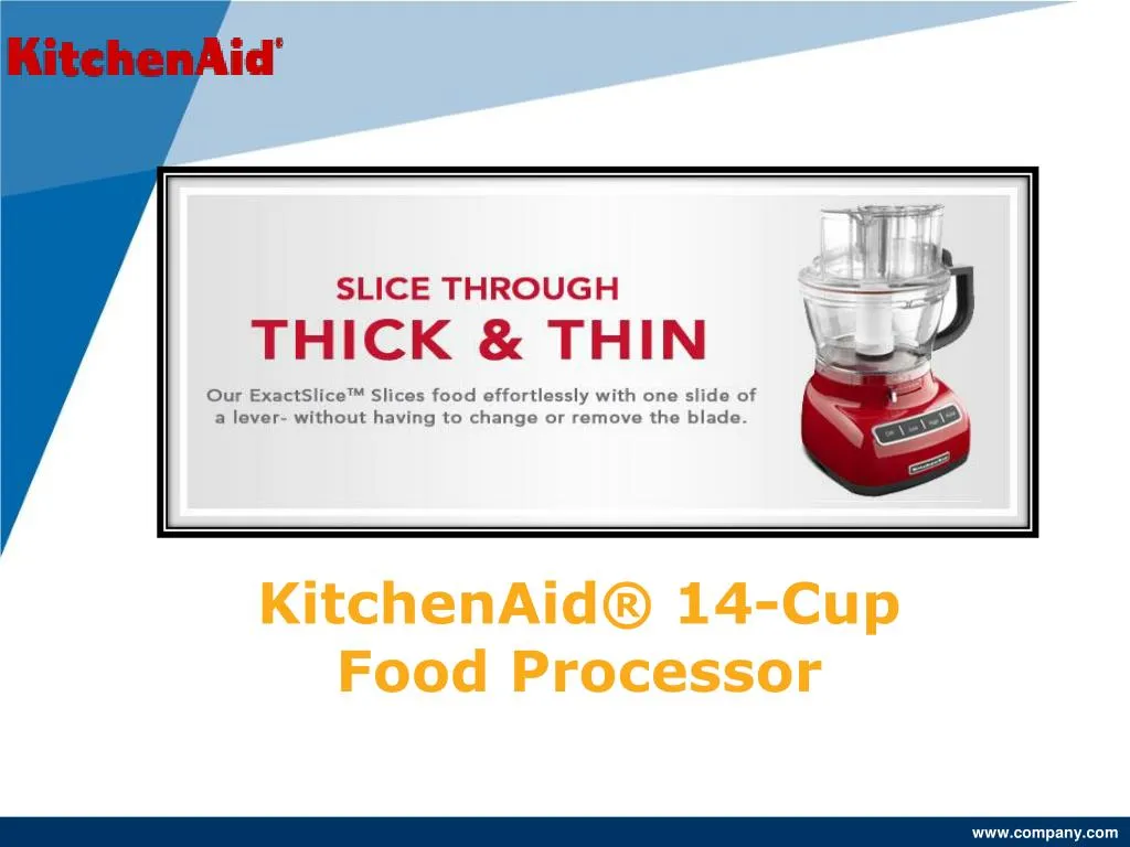 PPT KitchenAid® 14 Cup Food Processor PowerPoint Presentation, free