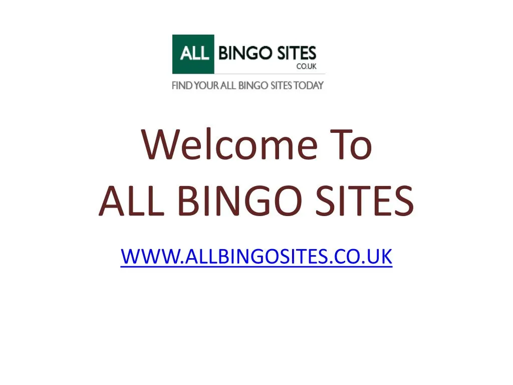 welcome to all bingo sites n.