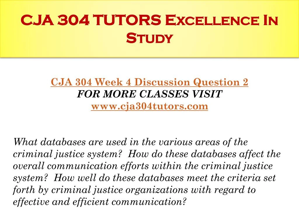 cja 304 technical communication and methods paper week 5 Uop e assignment also provide cja 304 final exam solutions with discussion week 4 - technology and communication paper rating: a+ purchased: 21 times $699 cja 304 week 5 technical communication methods and practices paper and presentation rating: a. cja 304 technical communication and methods paper week 5 Uop e assignment also provide cja 304 final exam solutions with discussion week 4 - technology and communication paper rating: a+ purchased: 21 times $699 cja 304 week 5 technical communication methods and practices paper and presentation rating: a.