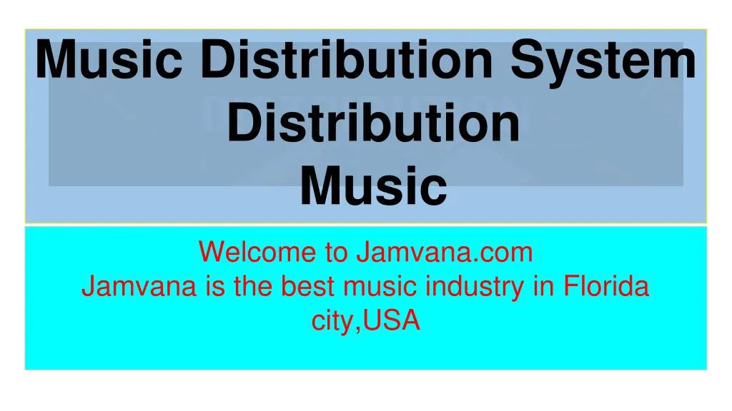music distribution system distribution music n.