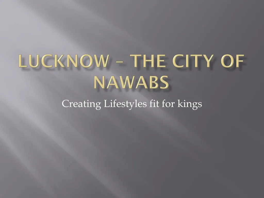 lucknow the city of nawabs n.