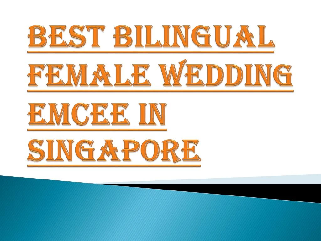 Ppt Top Female Wedding Emcee In Singapore Powerpoint Presentation Free Download Id 7400191