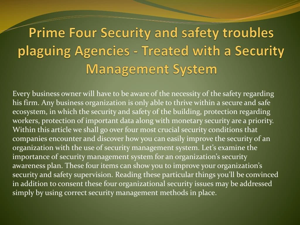 prime four security and safety troubles plaguing agencies treated with a security management system n.