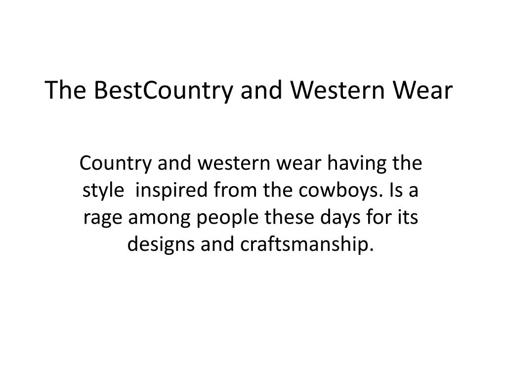 the bestcountry and western wear n.
