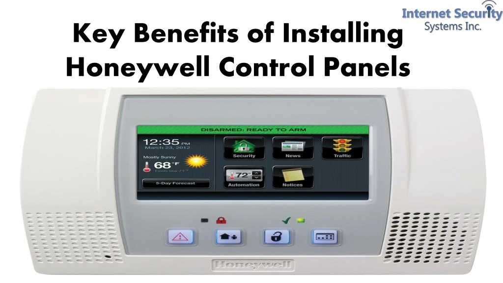 PPT Key Benefits of Installing Honeywell Control Panels PowerPoint