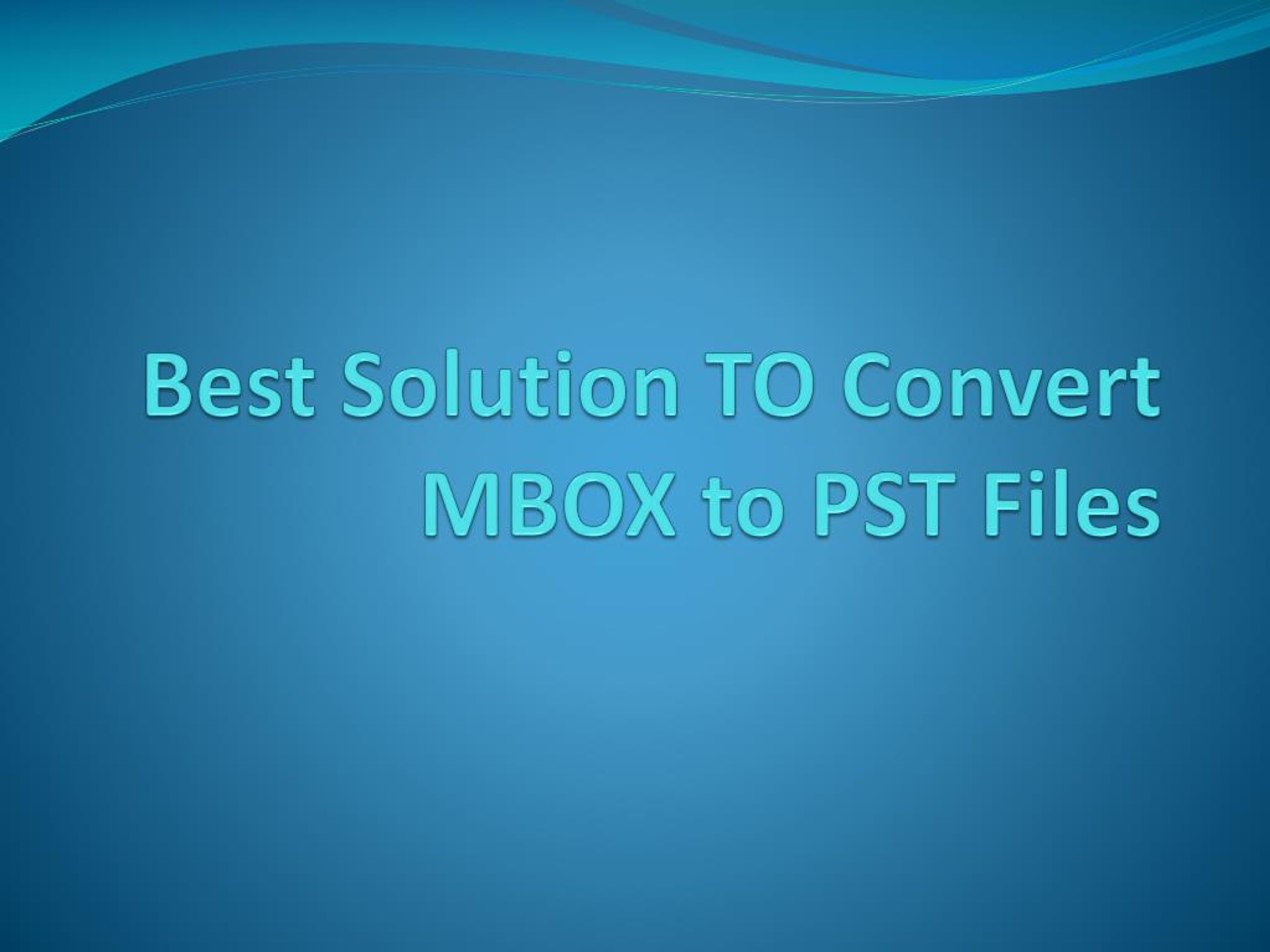 convert mbox to pst workaround