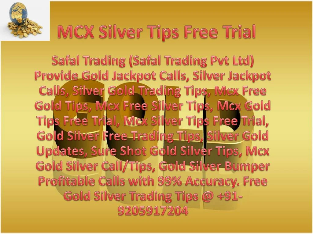 mcx silver tips free trial n.