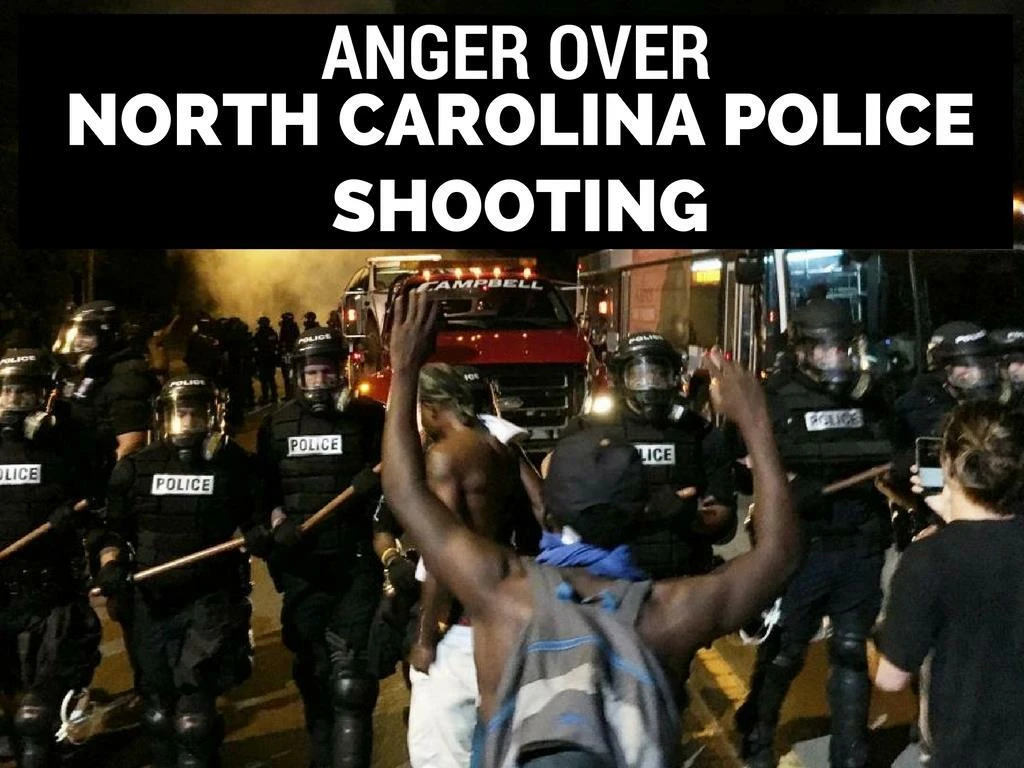 resentment regarding north carolina police shooting n.