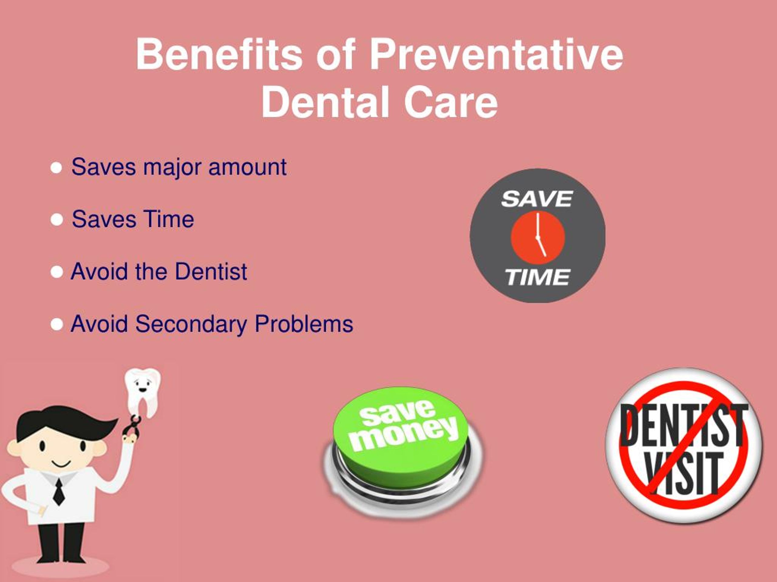 PPT Importance of Preventative Dental Care PowerPoint Presentation