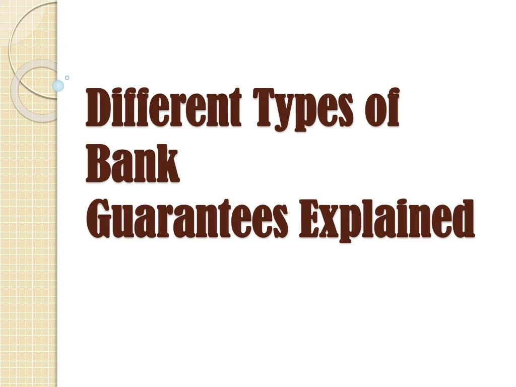 ppt-clarification-of-different-types-of-bank-guarantees-powerpoint