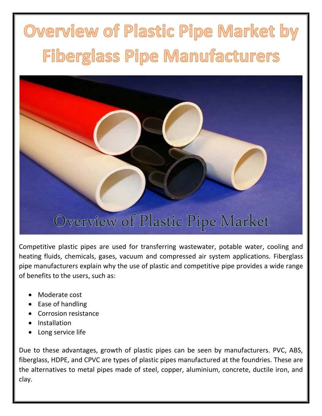 PPT Overview of Plastic Pipe Market by Fiberglass Pipe Manufacturers