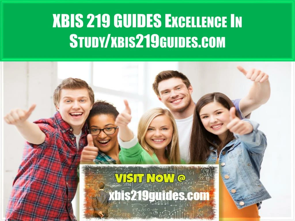 xbis 219 guides excellence in study xbis219guides com n.