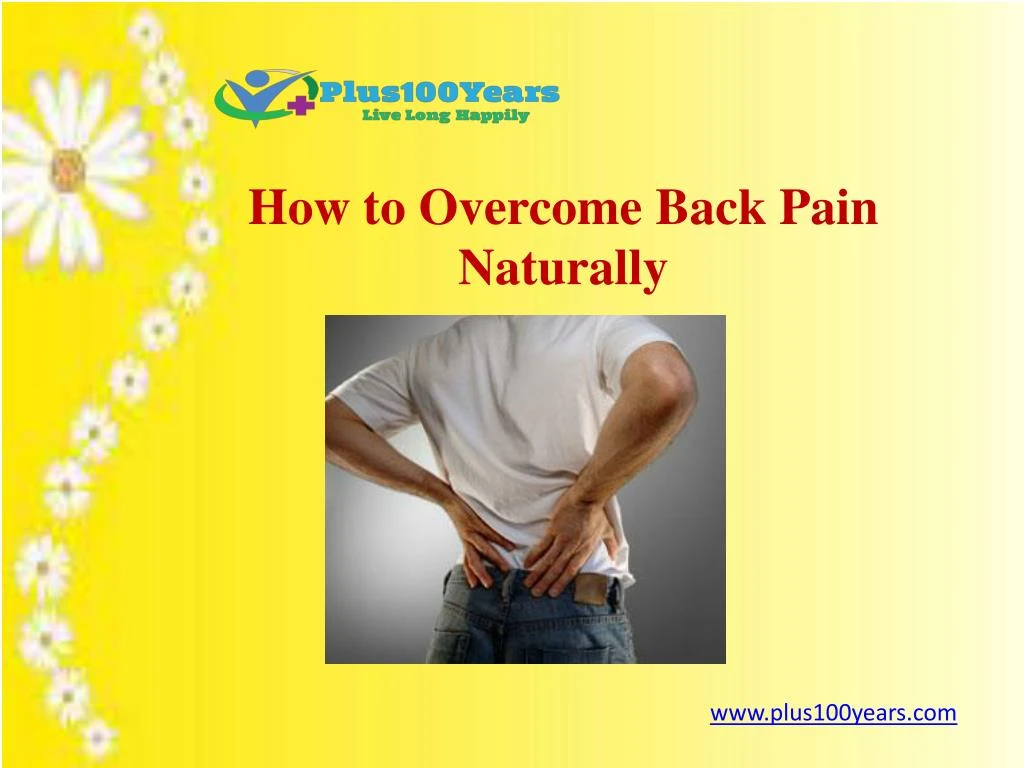 how to overcome back pain naturally n.