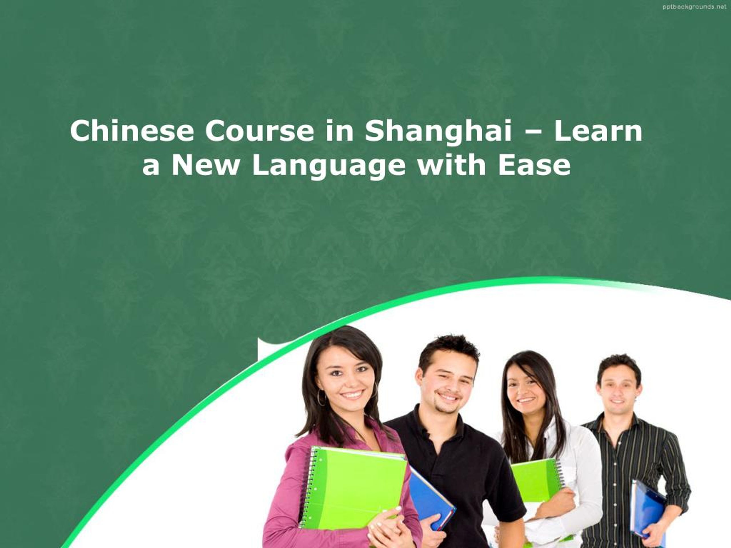 PPT Chinese Course in Shanghai Learn a New Language with Ease