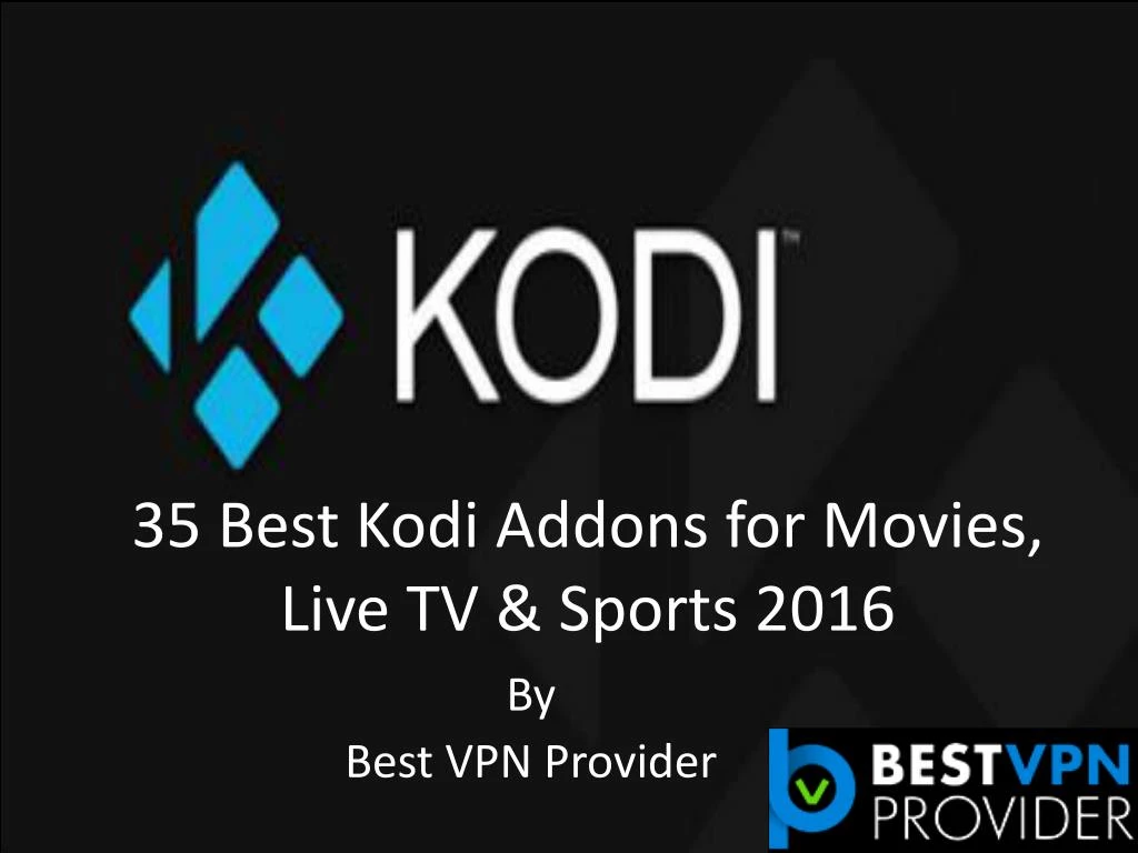 best kodi addons for movies and tv shows 2018