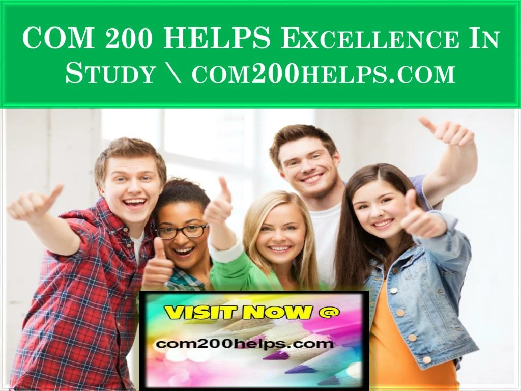 com 200 helps excellence in study com200helps com n.