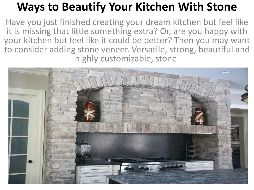 ways to beautify your kitchen with stone n.