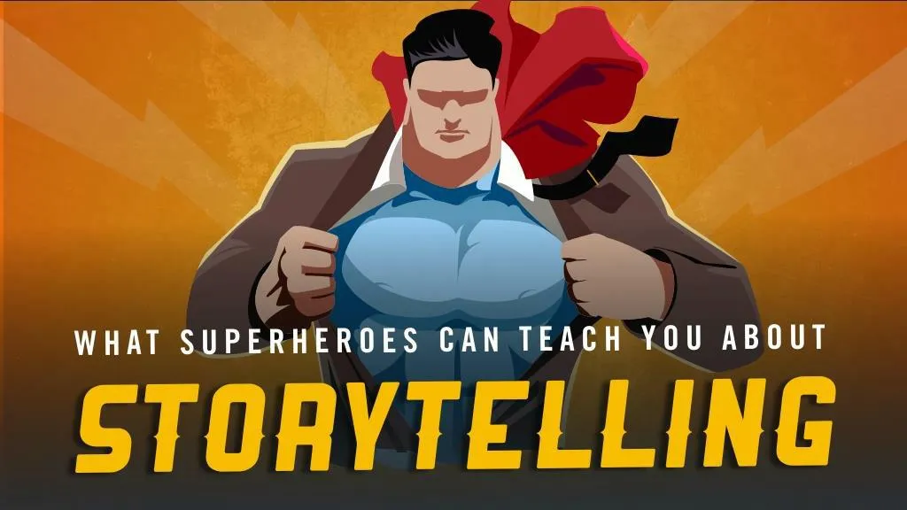 PPT - 5 Storytelling Lessons From Superhero Stories PowerPoint ...