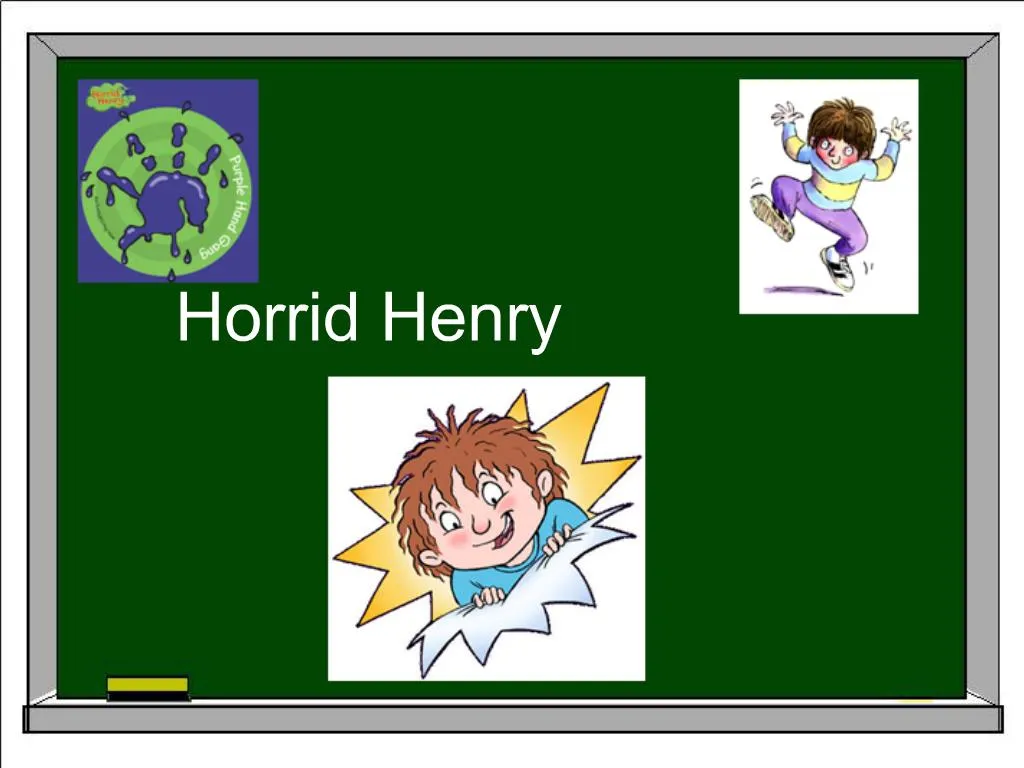 PPT - Horrid Henry PowerPoint Presentation, free download - ID:741880
