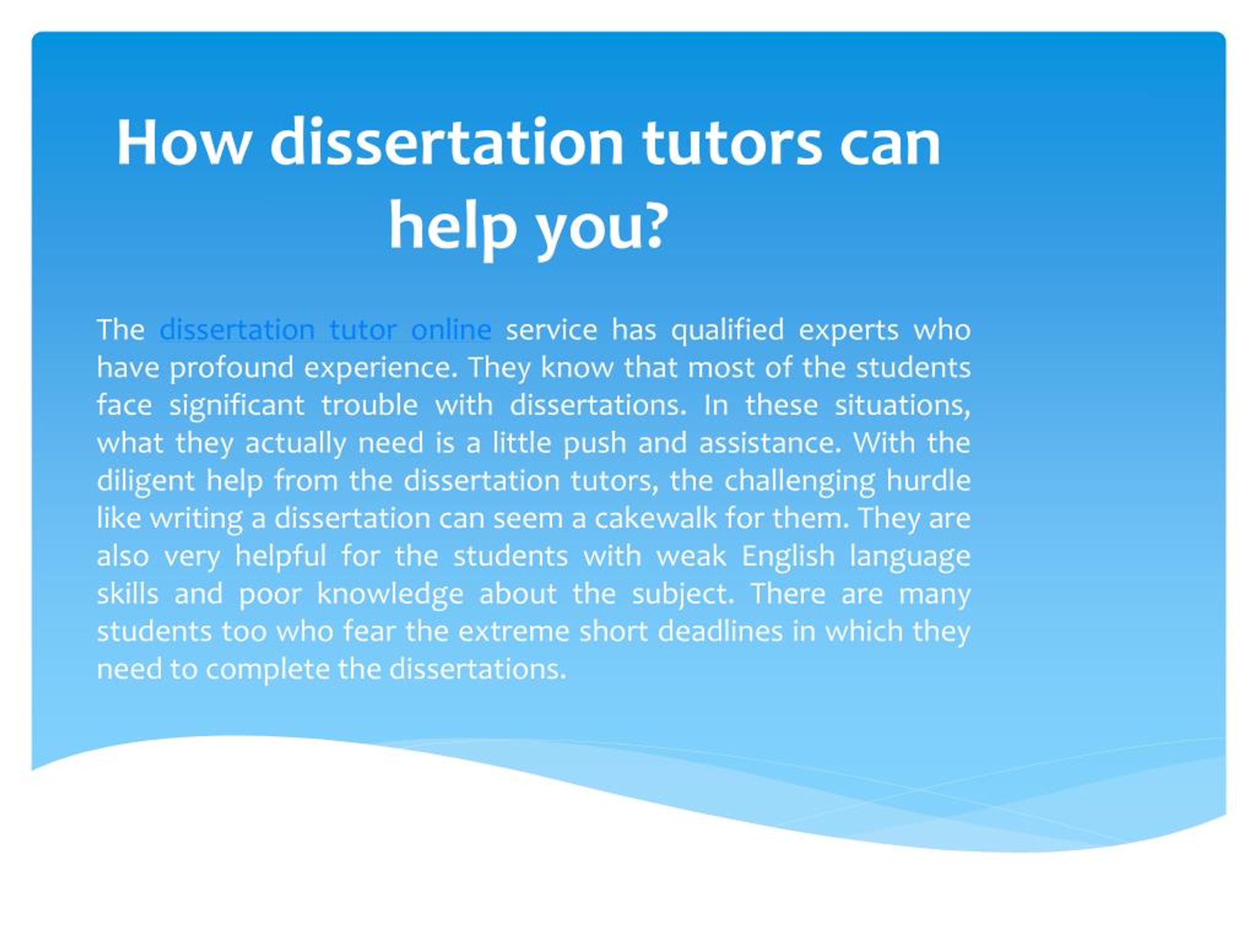 dissertation tutor help