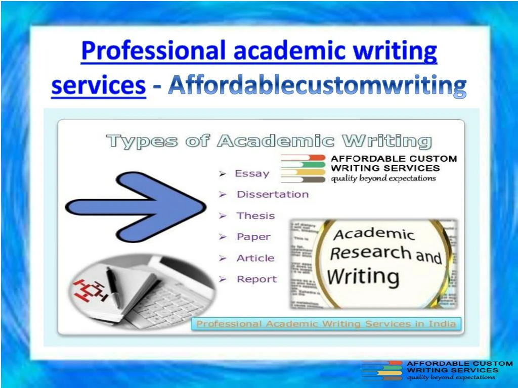 Custom writing services academic