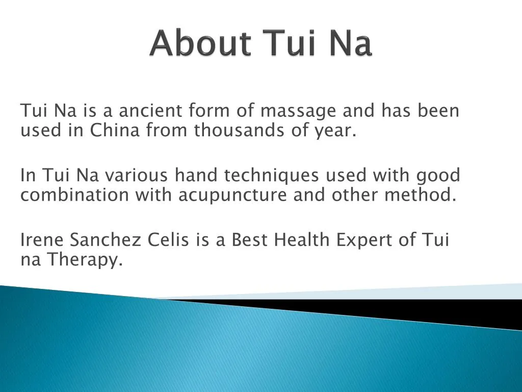 Ppt What Is Tui Na Massage Therapy Powerpoint Presentation Free