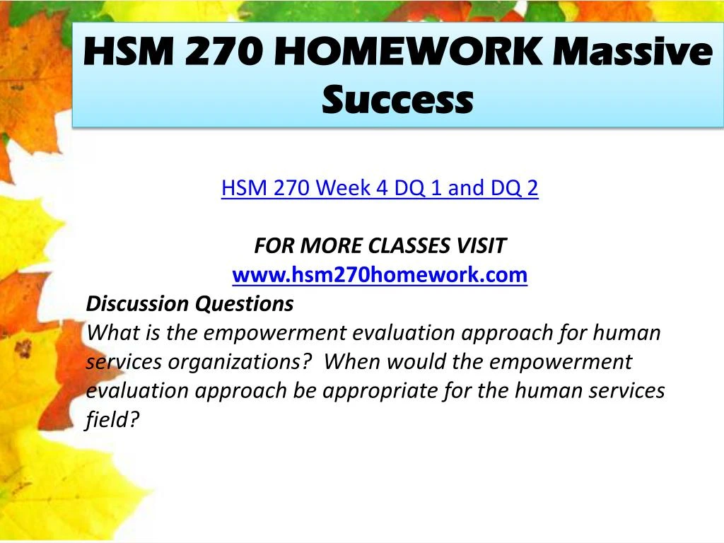 hsm 270 week 4 project wide Hsm 270 uop course tutorial / tutorialoutlet (uop) hsm 270 week 4 checkpoint project wide or objective oriented eva (uop) hsm 270 week 4 dq 1 and dq 2. hsm 270 week 4 project wide Hsm 270 uop course tutorial / tutorialoutlet (uop) hsm 270 week 4 checkpoint project wide or objective oriented eva (uop) hsm 270 week 4 dq 1 and dq 2.