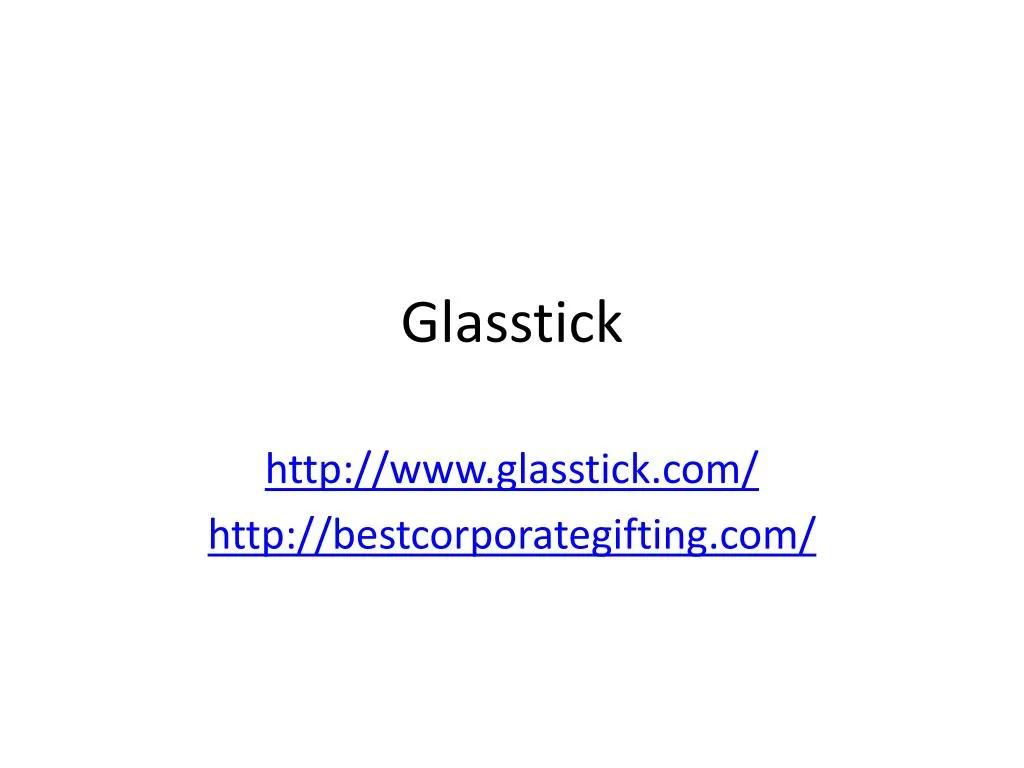 glasstick n.