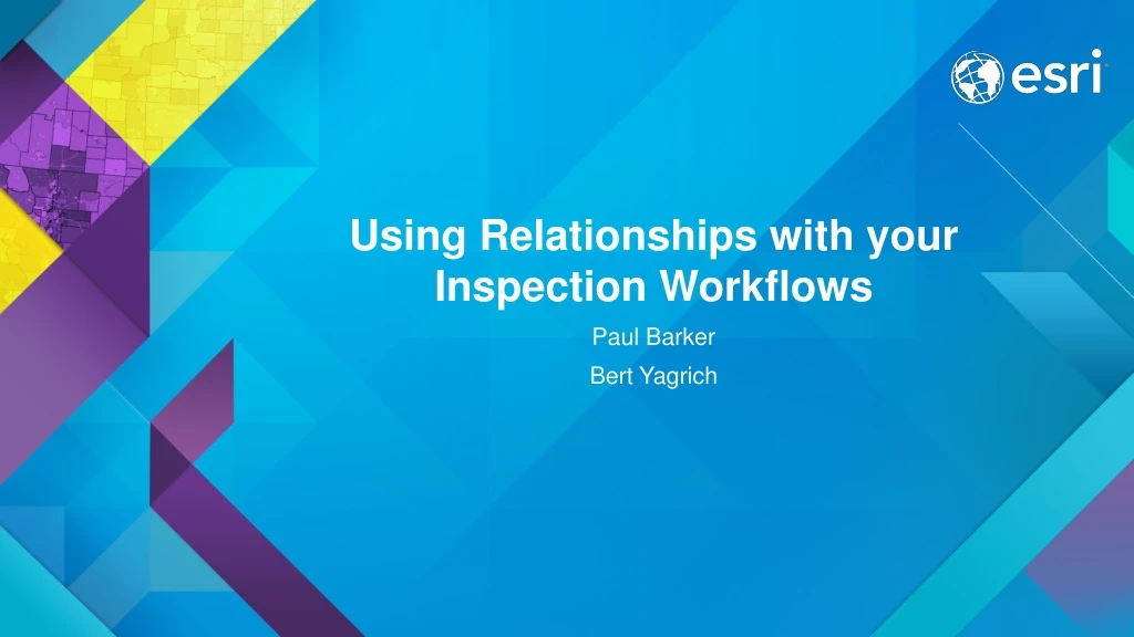 using relationships with your inspection workflows n.