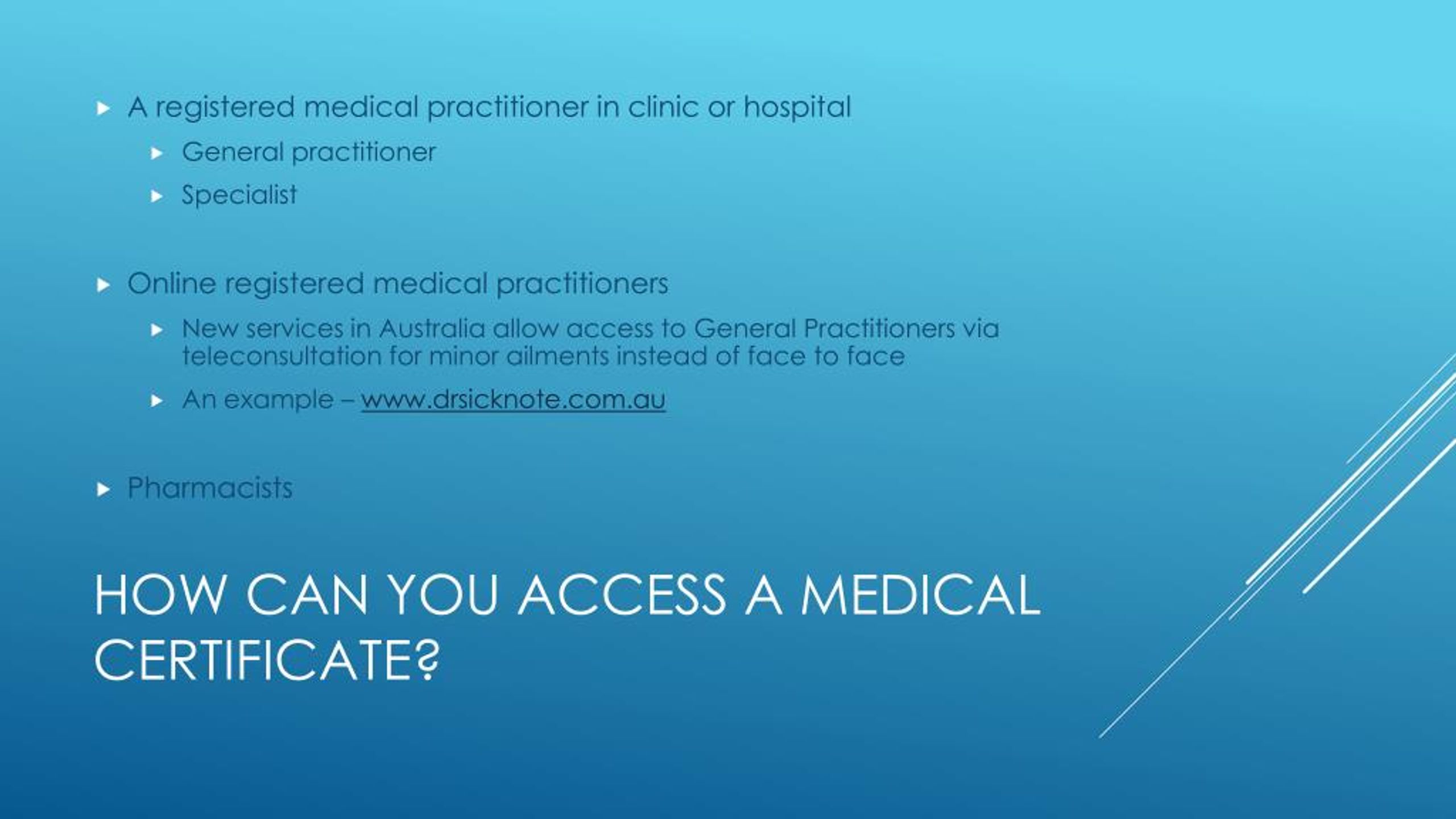 PPT What information needs to be on a medical certificate PowerPoint