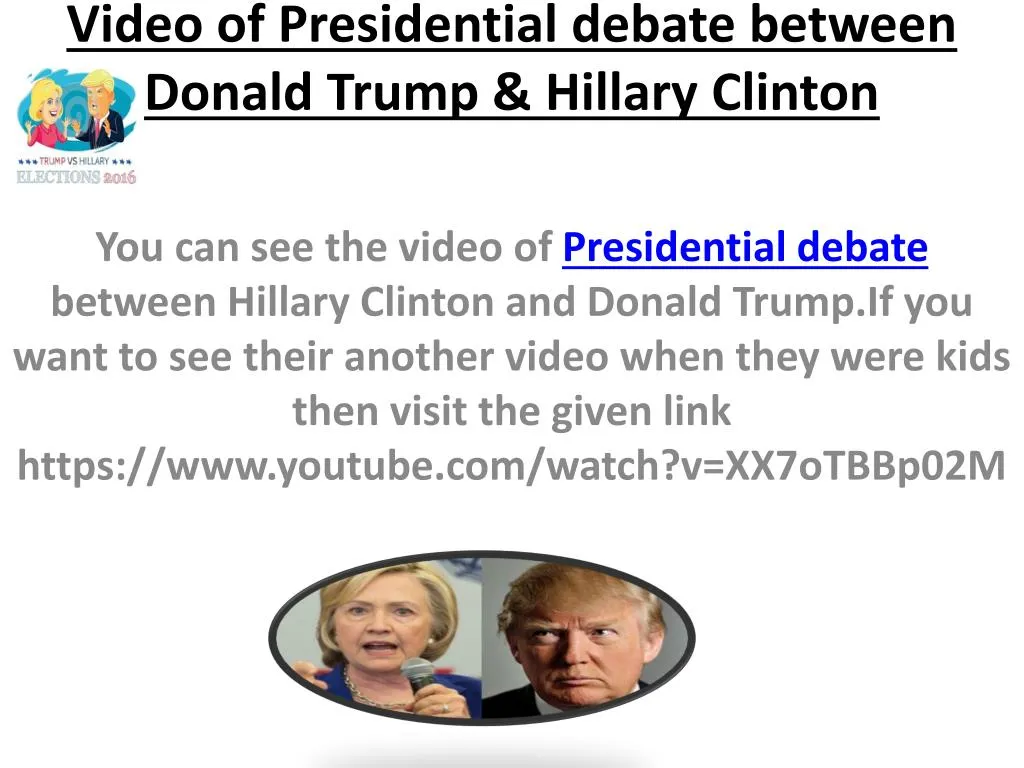 video of presidential debate between donald trump hillary clinton n.