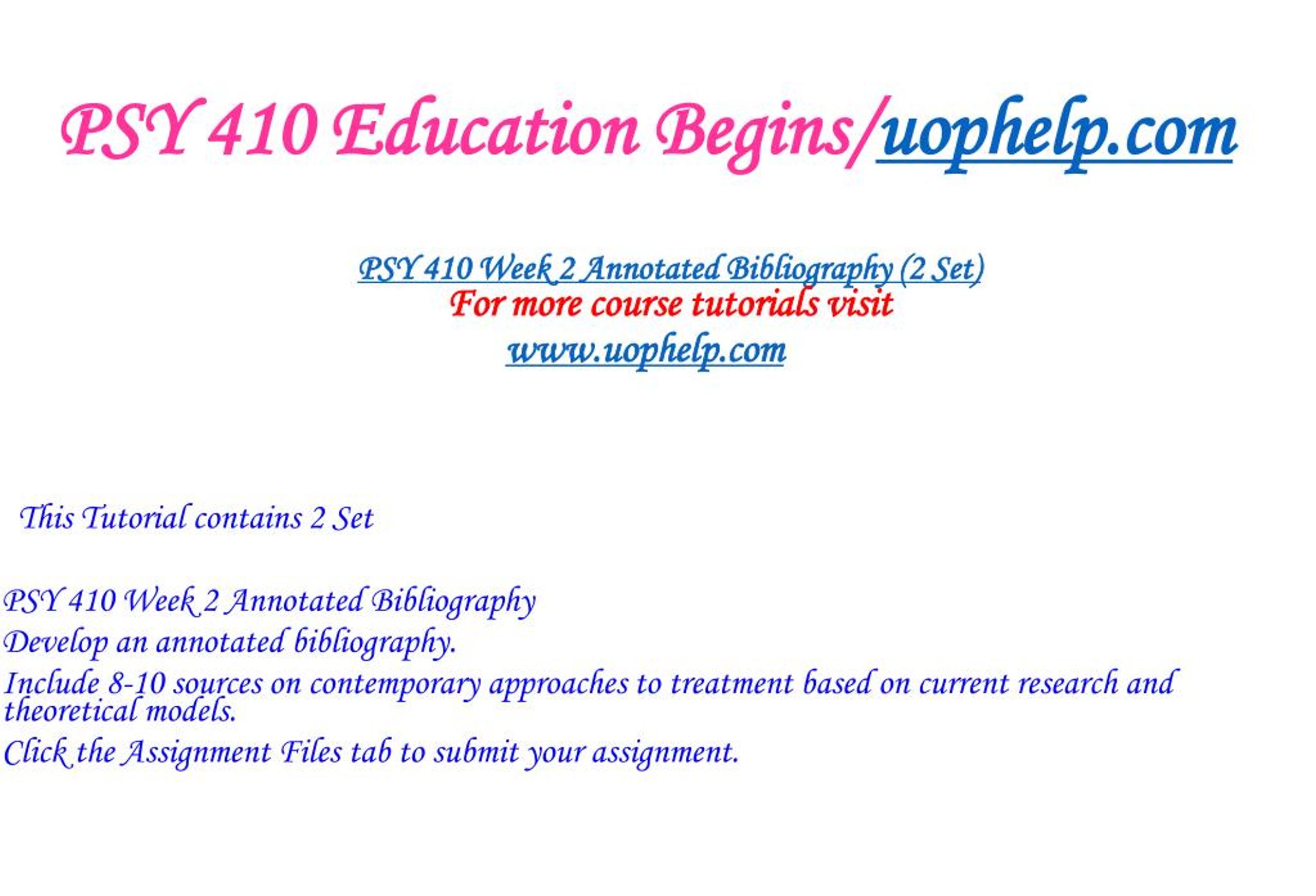 PPT - PSY 410 Education Begins/uophelp.com PowerPoint Presentation