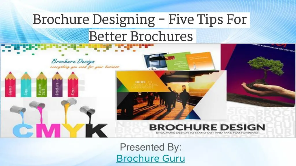 brochure designing five tips for better brochures n.