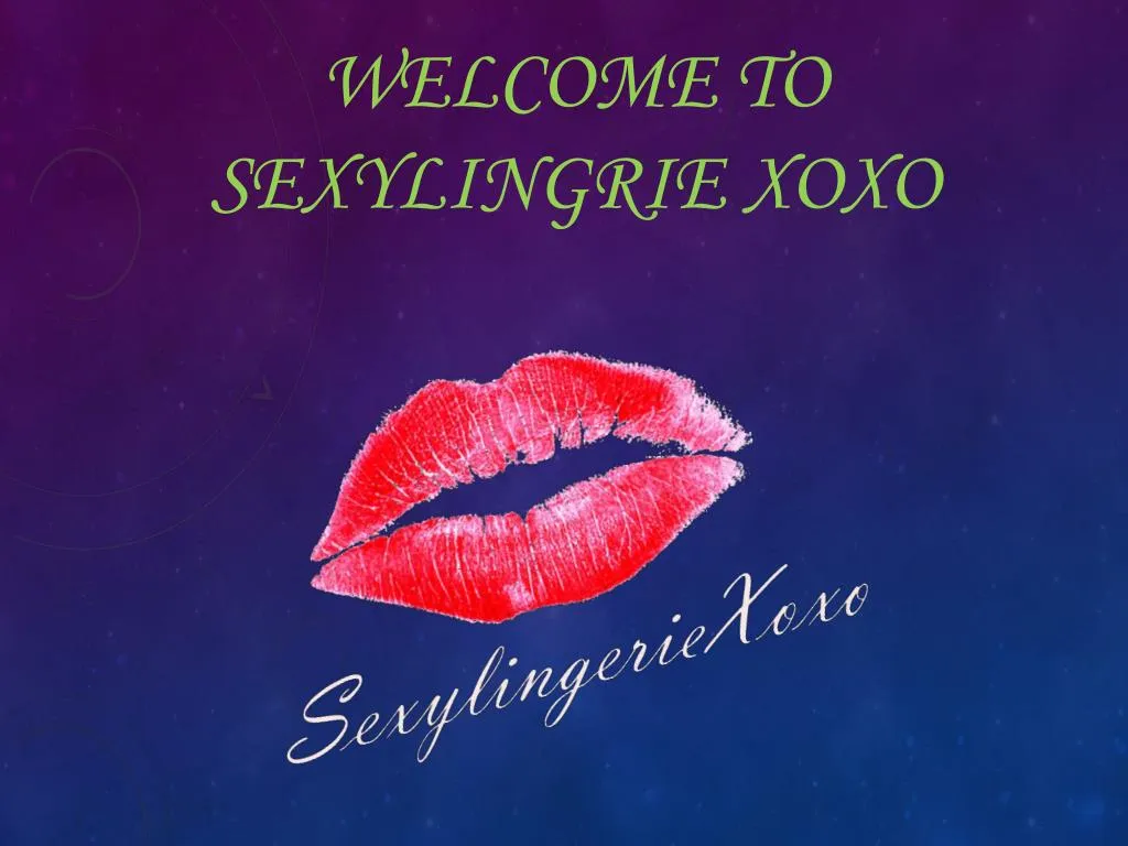welcome to sexylingrie xoxo n.