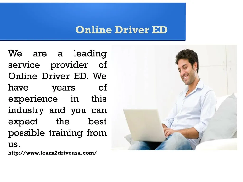 PPT - Online Driver ED PowerPoint Presentation, free download - ID:7440225
