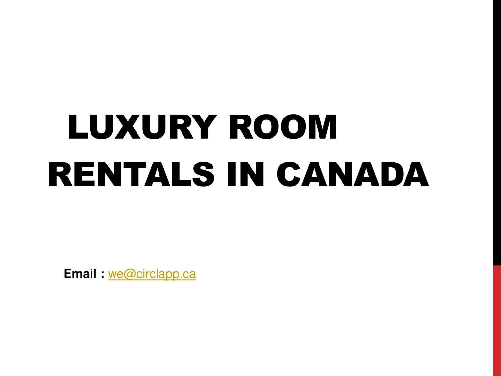 luxury r oom rentals in canada n.