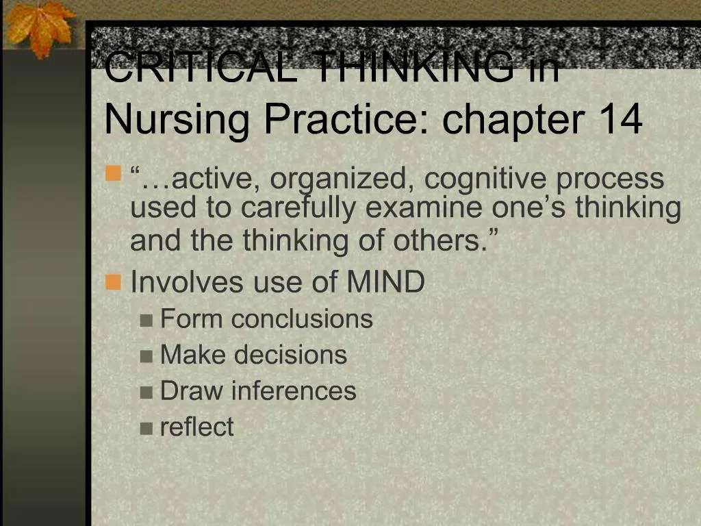 critical thinking in nursing practice ppt