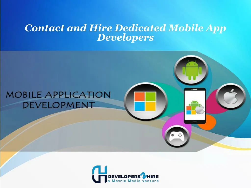contact and hire dedicated mobile app developers n.