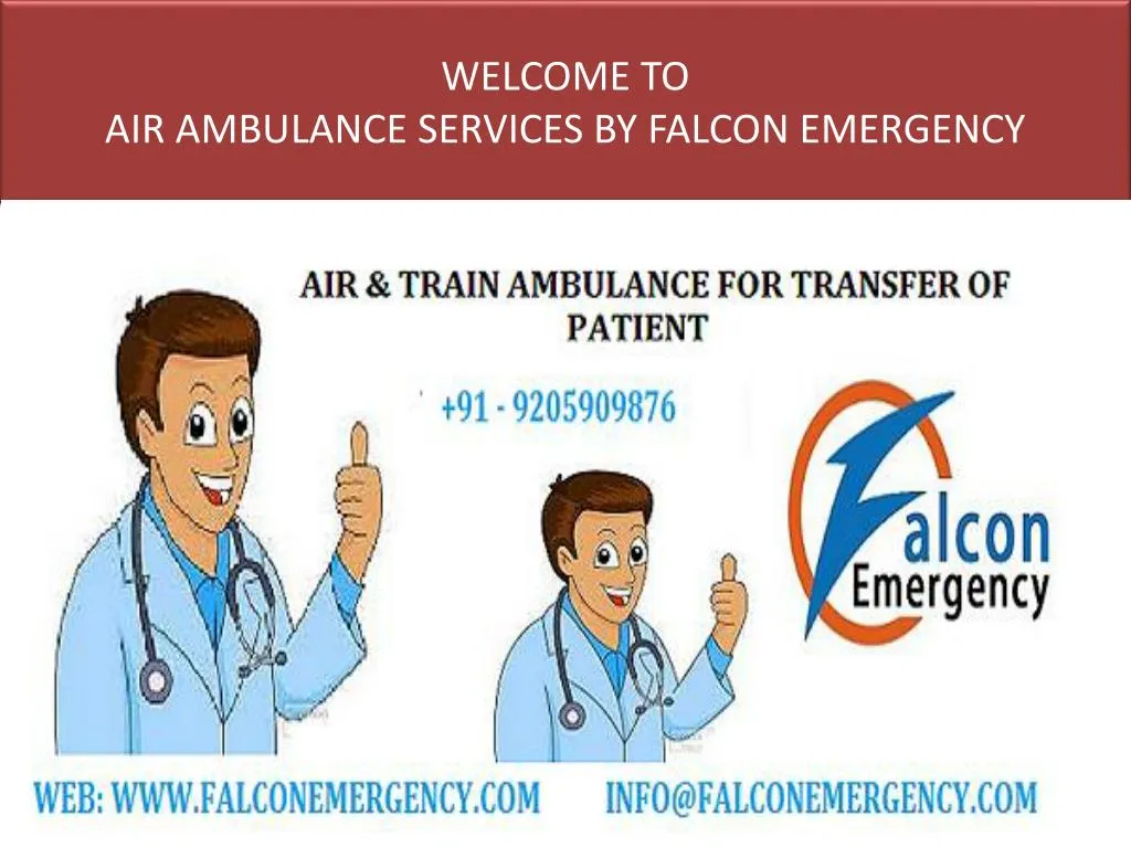 welcome to air ambulance services by falcon emergency n.