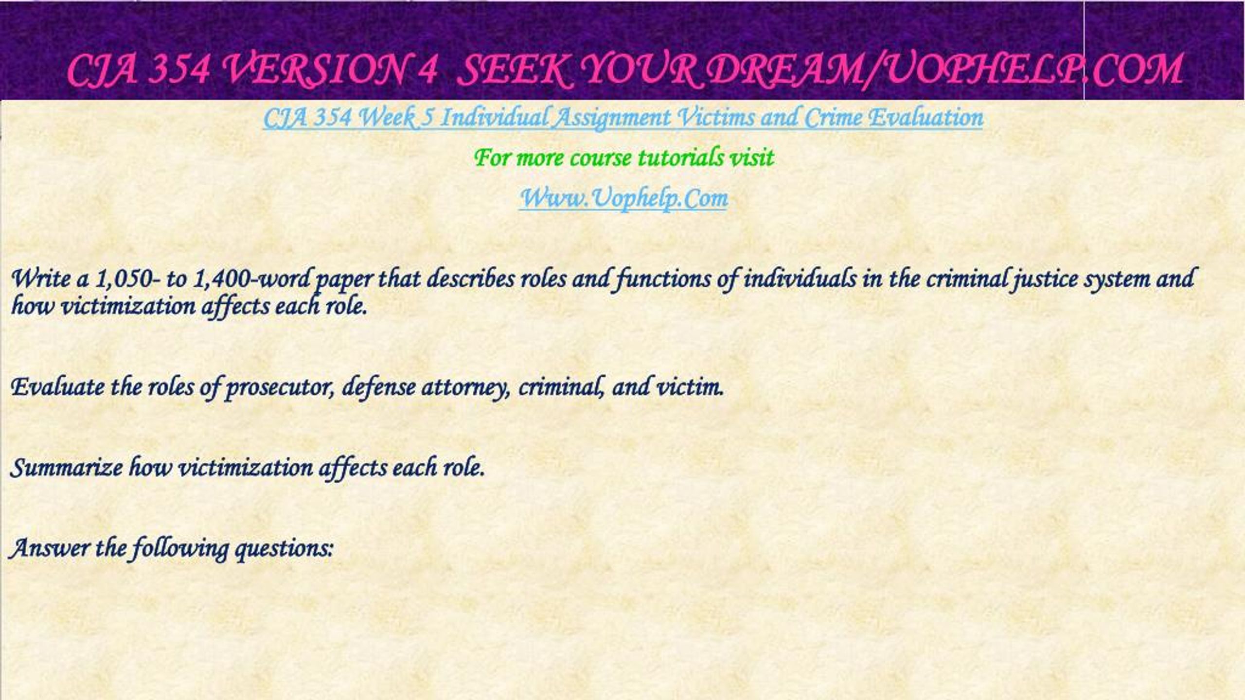 PPT - CJA 354 version 4 Seek Your Dream /uophelp.com PowerPoint