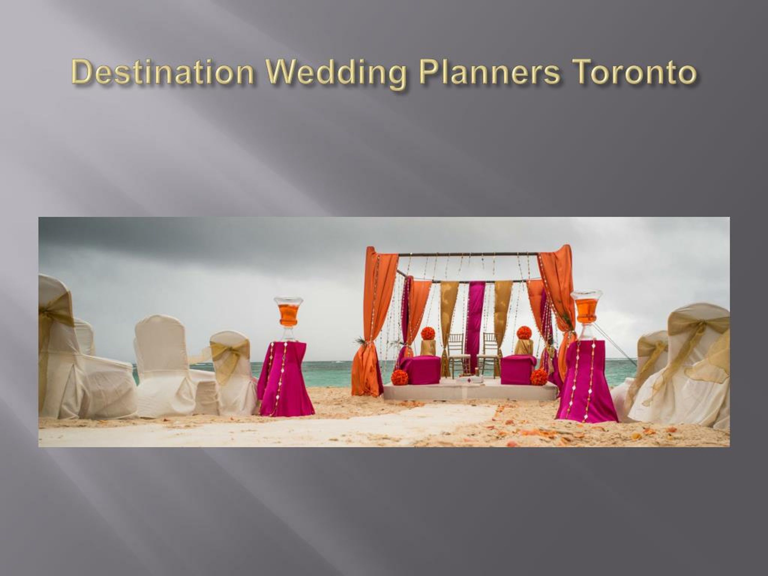 Ppt Time To Pick Best Indian Wedding Planners In Toronto