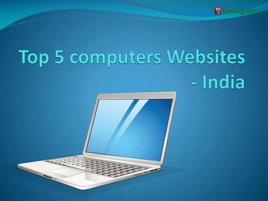 top 5 computers websites india n.